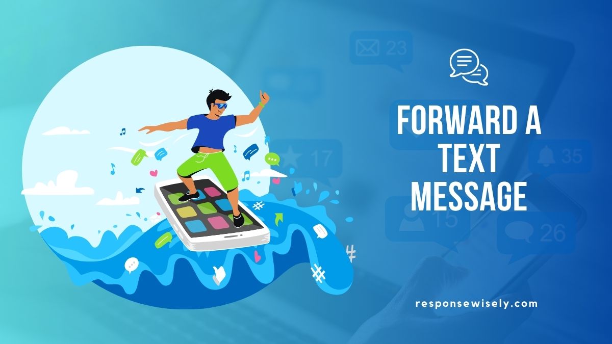 Forward a Text Message