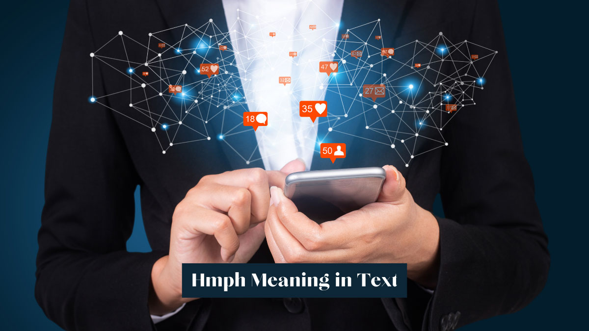 Hmph Meaning in Text