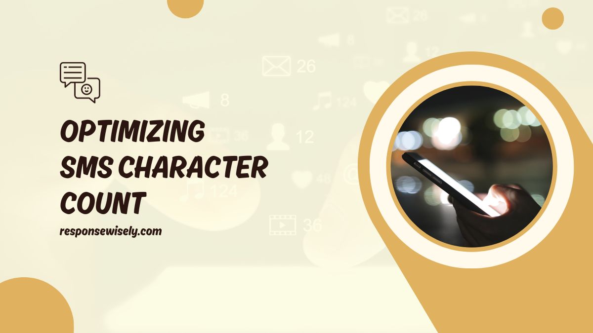 Optimizing SMS Character Count for Efficient Communication