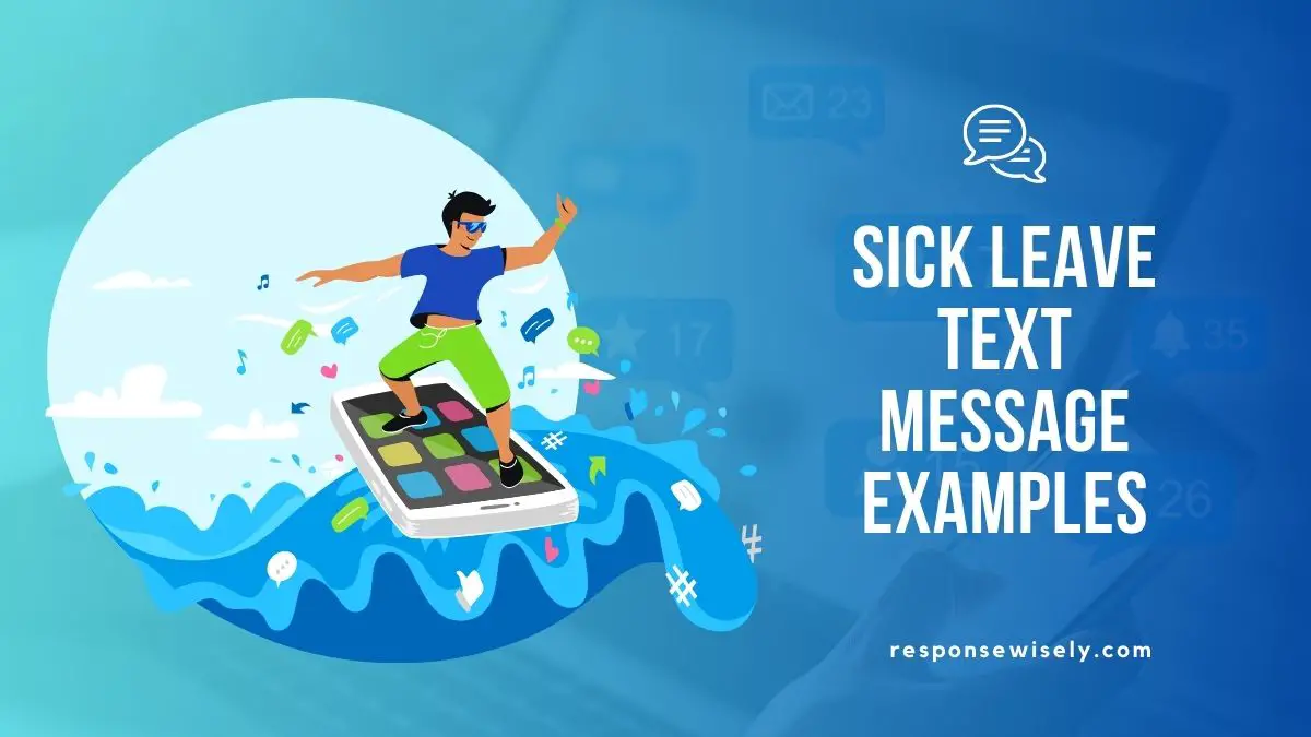 Sick Leave Text Message Examples