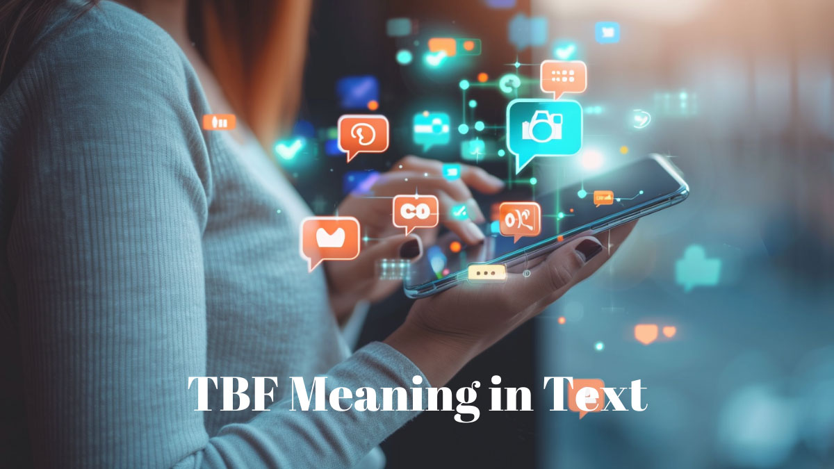 TBF Meaning in Text