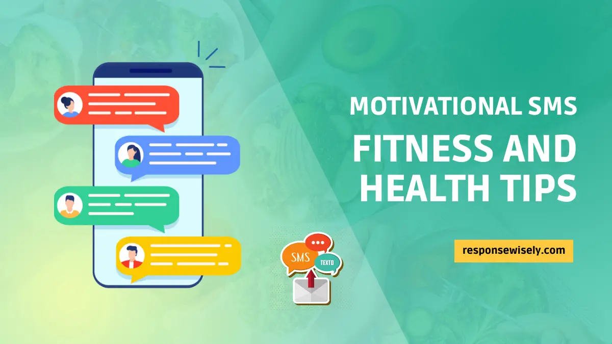 Motivational SMS for Fitness and Health Tips