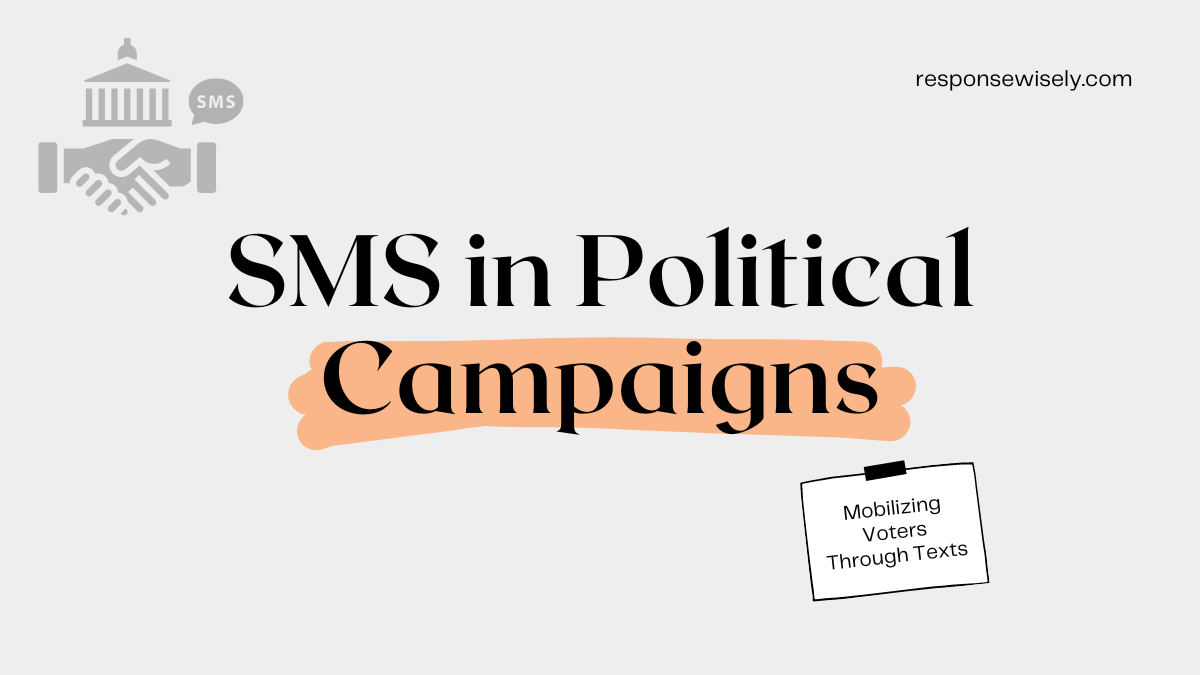 SMS in Political Campaigns